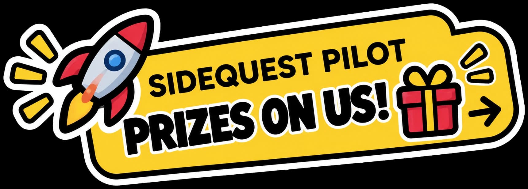 Sidequest Pilot — prizes on us